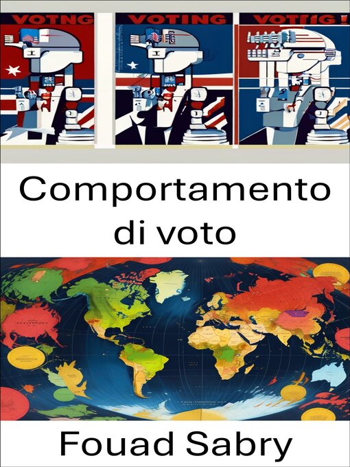 Title details for Comportamento di voto by Fouad Sabry - Available